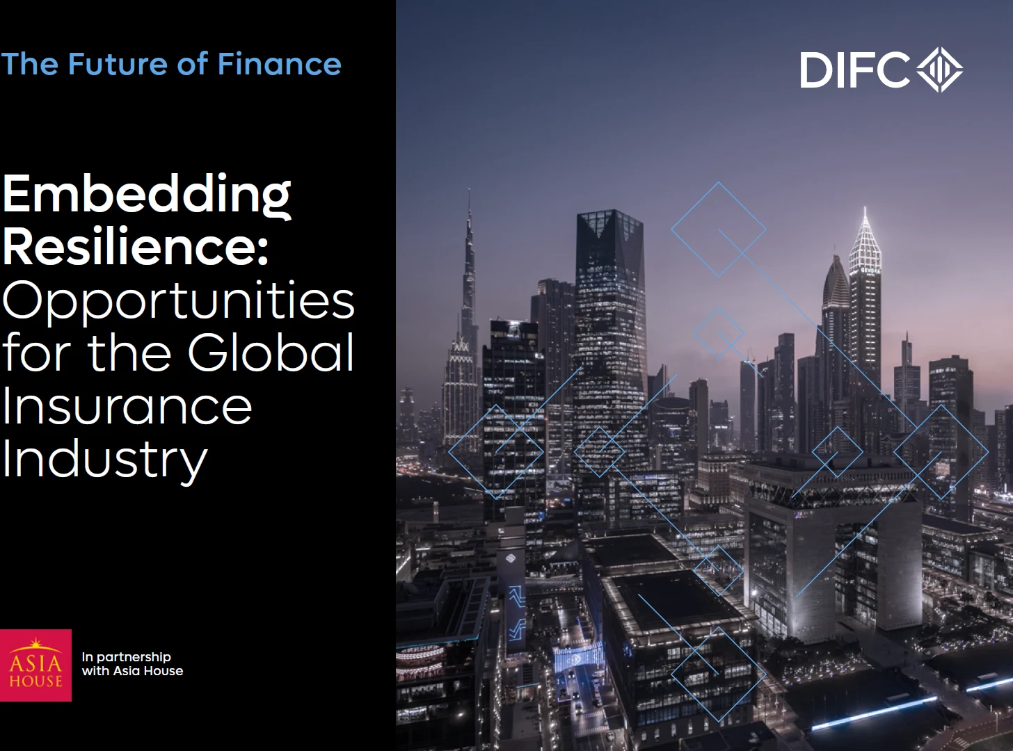 Embedding Resilience: Opportunities for the Global Insurance Industry — DIFC
